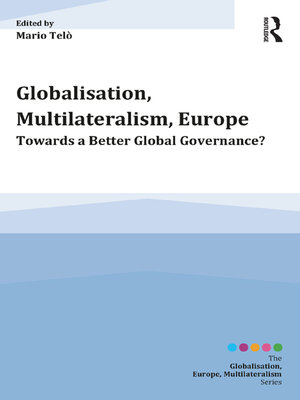 cover image of Globalisation, Multilateralism, Europe